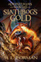 Slathbog's Gold by M. L. Forman, 9781606416815