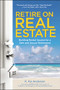 Retire on Real Estate (Building Rental Income for a Safe and Secure Retirement) by K. Anderson, 9780814438978
