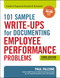 101 Sample Write-Ups for Documenting Employee Performance Problems (A Guide to Progressive Discipline and   Termination) by Paul Falcone, 9780814438558