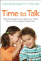 Time to Talk (What You Need to Know About Your Child's Speech and Language Development) by Michelle MacRoy-Higgins, Carlyn Kolker, 9780814437292