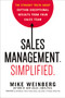 Sales Management. Simplified. (The Straight Truth About Getting Exceptional Results from Your Sales Team) by Mike Weinberg, 9780814436431