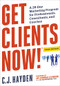 Get Clients Now! (TM) (A 28-Day Marketing Program for Professionals, Consultants, and Coaches) by C. Hayden, 9780814432457