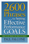 2600 Phrases for Setting Effective Performance Goals (Ready-to-Use Phrases That Really Get Results) by Paul Falcone, 9780814417751