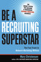 Be a Recruiting Superstar (The Fast Track to Network Marketing Millions) by Mary Christensen, 9780814401637