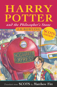 Harry Potter and the Philosopher's Stane (Scots Language Edition) by J.K. Rowling, Matthew Fitt, 9781785301544
