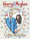 Harry and Meghan: A Love Story Coloring Book by Teresa Goodridge, 9780486827537