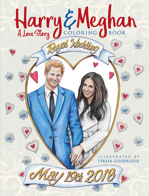 Harry and Meghan: A Love Story Coloring Book by Teresa Goodridge, 9780486827537