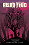 Blood Feud by Cullen Bunn, Drew Moss, Nick Filardi, 9781620103173