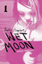 Wet Moon Vol. 1 (Feeble Wanderings) by Sophie Campbell, 9781620103043