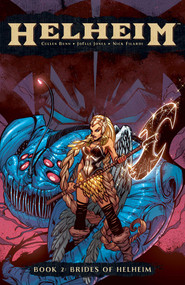 Helheim Vol. 2 (Brides of Helheim) by Cullen Bunn, Joëlle Jones, Nick Filardi, 9781620102299
