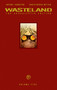 Wasteland Vol. 5 (The Apocalyptic Edition) by Antony Johnston, Christopher Mitten, 9781620102763