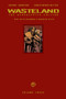 Wasteland Vol. 3 (The Apocalyptic Edition) by Antony Johnston, Christopher Mitten, 9781620100936