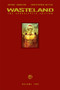 Wasteland Vol. 2 (The Apocalyptic Edition) by Antony Johnston, Christopher Mitten, 9781934964460