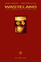 Wasteland Vol. 1 (The Apocalyptic Edition) by Antony Johnston, Christopher Mitten, 9781934964194