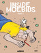 Moebius Library: Inside Moebius Part 1 by Jean Giraud, Jean Giraud, 9781506703206