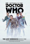 Doctor Who: The Lost Dimension Book 1 by Nick Abadzis, Cavan Scott, George Mann, Rachael Stott, Adriana Melo, 9781785863462