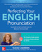 Perfecting Your English Pronunciation by Susan Cameron, 9781260117028