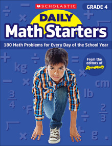 Daily Math Starters: Grade 4 (180 Math Problems for Every Day of the School Year) by Bob Krech, Scholastic, 9781338159615