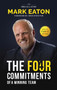 The Four Commitments of a Winning Team by Mark Eaton, 9781626345324
