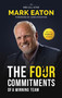 The Four Commitments of a Winning Team by Mark Eaton, 9781626345324