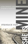 She Is Mine (A War Orphan's Incredible Journey of Survival) by Stephanie Fast, 9780996293839
