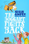 The Boggart Fights Back by Susan Cooper, 9781534406292