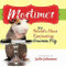 Mortimer, World's Most Fascinating Guinea Pig (Answers to the Mysteries of Life) by KPT Publishing, 9781944833350