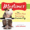 Mortimer, World's Most Fascinating Guinea Pig (Answers to the Mysteries of Life) by KPT Publishing, 9781944833350