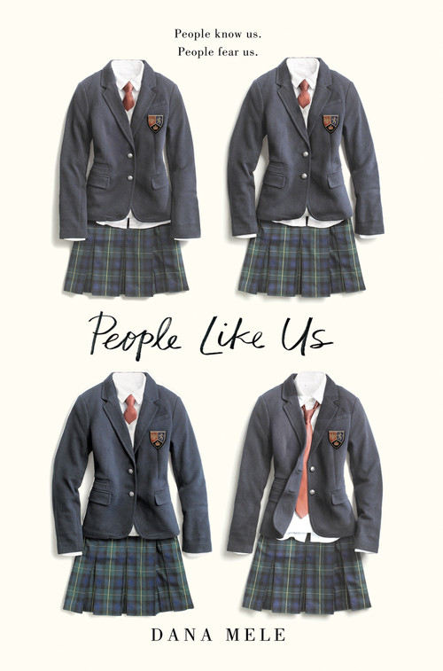 People Like Us by Dana Mele, 9781524741709