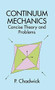 Continuum Mechanics (Concise Theory and Problems) - 9780486786001 by P. Chadwick, 9780486786001