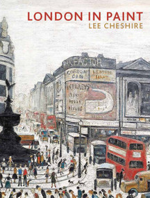 London in Paint by Lee Cheshire, 9781849765015