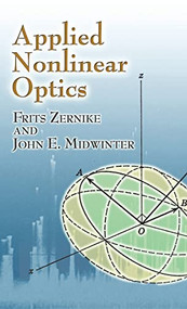 Applied Nonlinear Optics - 9780486788159 by Frits Zernike, John E. Midwinter, 9780486788159