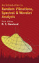An Introduction to Random Vibrations, Spectral & Wavelet Analysis (Third Edition) - 9780486789057 by D. E. Newland, 9780486789057