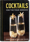 COCKTAILS FOR THE FOUR SEASONS (Miniature Edition), 9781441314222