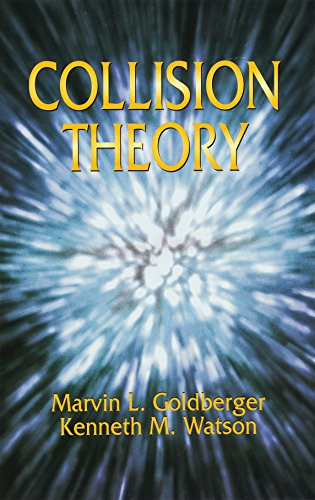 Collision Theory - 9780486435077 by Marvin L. Goldberger, Kenneth M. Watson, 9780486435077