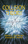 Collision Theory - 9780486435077 by Marvin L. Goldberger, Kenneth M. Watson, 9780486435077
