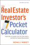 The Real Estate Investor's Pocket Calculator (Simple Ways to Compute Cash Flow, Value, Return, and Other Key Financial Measurements) by Michael Thomsett, 9780814438893