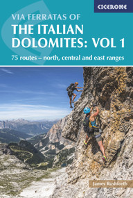 Via Ferratas of the Italian Dolomites: Vol 1 (75 routes-North, Central and East Ranges) by Graham Fletcher, John Smith, 9781852848460