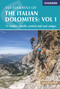 Via Ferratas of the Italian Dolomites: Vol 1 (75 routes-North, Central and East Ranges) by Graham Fletcher, John Smith, 9781852848460