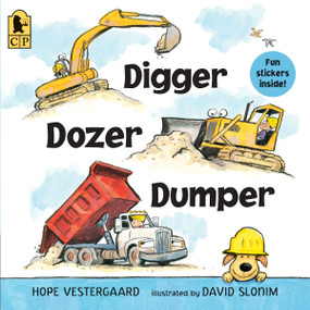 Digger, Dozer, Dumper - 9780763699697 by Hope Vestergaard, David Slonim, 9780763699697