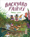 Backyard Fairies by Phoebe Wahl, 9781524715274