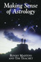 Making Sense of Astrology by Tim Trachet, Ronny Martens, 9781573922180