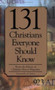 131 Christians Everyone Should Know by Christian History Magazine Editorial Staff, Mark Galli, Ted Olsen, J.  I. Packer, 9780805490404