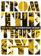 From the Third Eye (The Evergreen Review Film Reader) by Ed Halter, Barney Rosset, 9781609806156