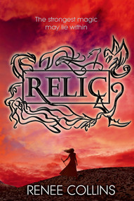 Relic by Renee Collins, 9781622660148