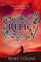 Relic by Renee Collins, 9781622660148