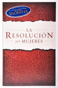 La Resolución para Mujeres (Spanish Edition) by Priscilla Shirer, Alex Kendrick, Stephen Kendrick, 9781433674655