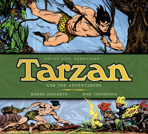 Tarzan - Tarzan and the Adventurers (Vol. 5) by Burne Hogarth, Rob Thompson, 9781785653803