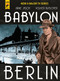 Babylon Berlin by Arne Jysch, Volker Kutscher, 9781785866357