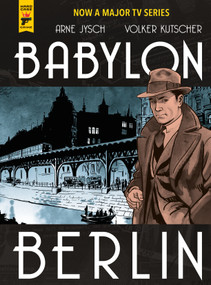 Babylon Berlin by Arne Jysch, Volker Kutscher, 9781785866357